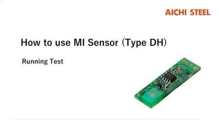 How to use MI Sensor (Type DH)  -Running Test-