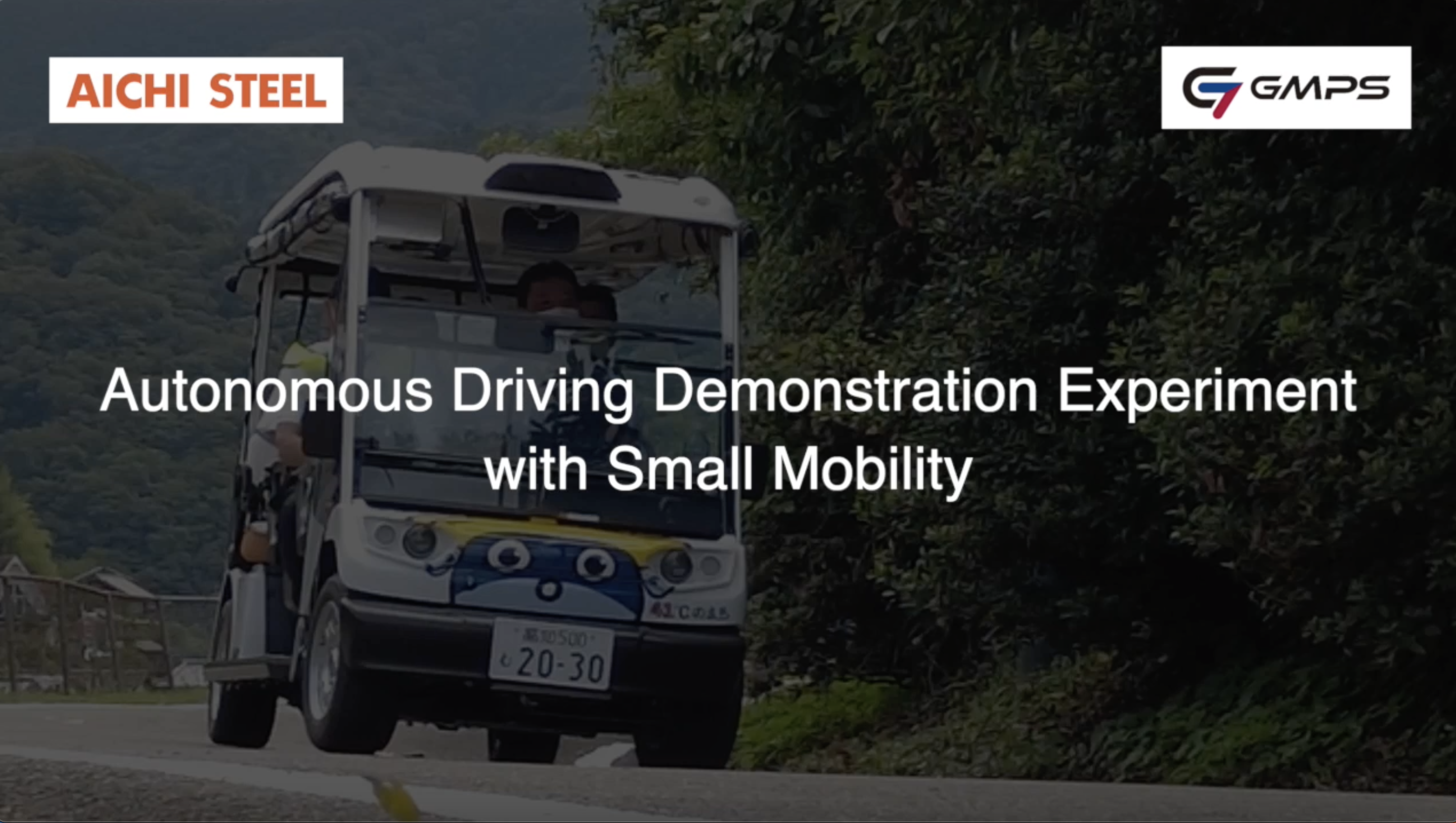 Autonomous Driving Deomonstration Experiment with Small Mobility
